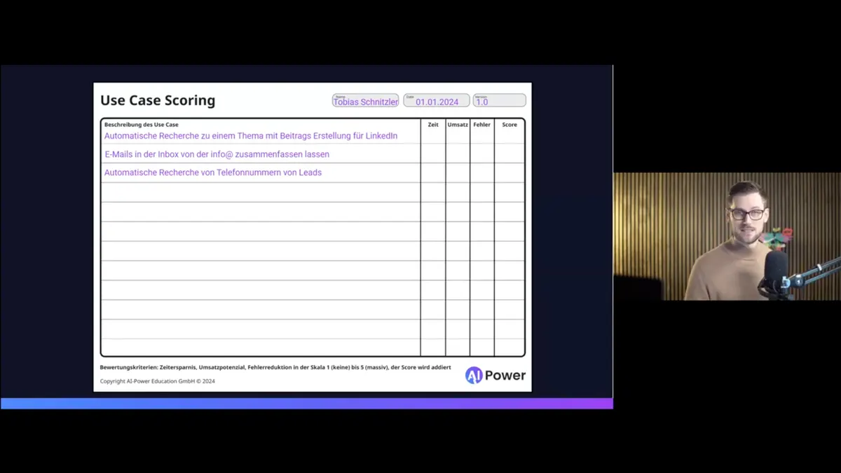 Das Use-Case-Scoring-Sheet aus dem Video mit drei notierten Use Cases: automatische Recherche mit Beitragserstellung für LinkedIn, E-Mails der info@-Adresse zusammenfassen lassen und automatische Telefonnummern-Recherche von Leads — die Score-Spalten sind noch leer.